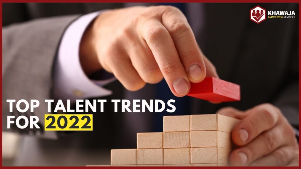 Top Talent Trends for 2022