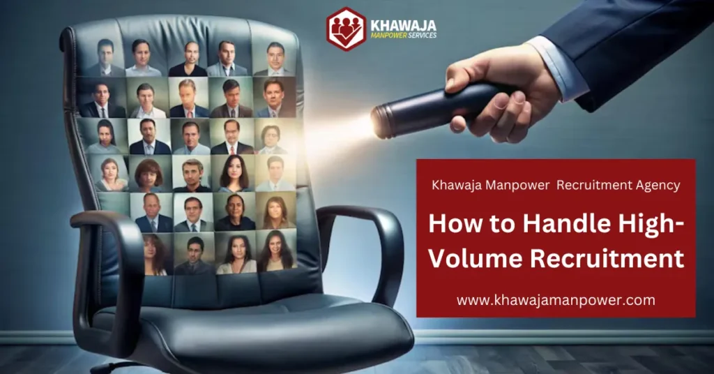 How to Handle High-Volume Recruitment