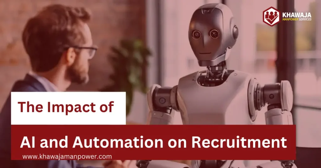 The Impact of AI and Automation on Recruitment