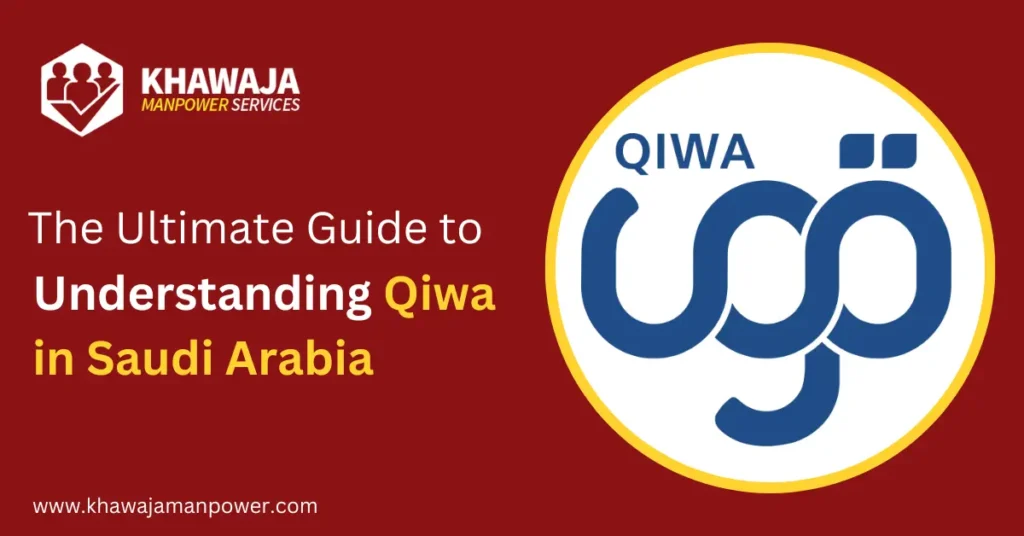 The Ultimate Guide to Understanding Qiwa in Saudi Arabia