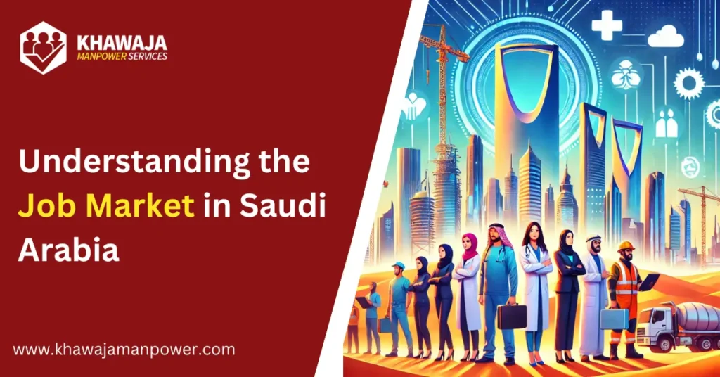 Understanding the Job Market in Saudi Arabia